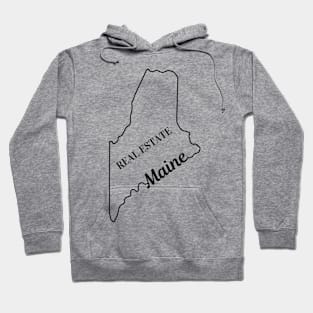 Maine Real Estate Hoodie